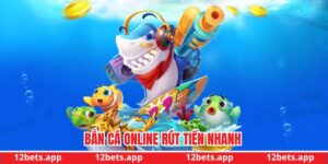 bắn cá online rút tiền nhanh
