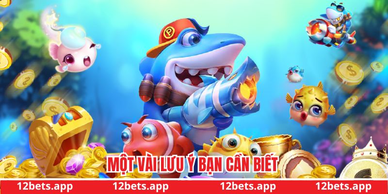 Một vài lưu ý cần biết