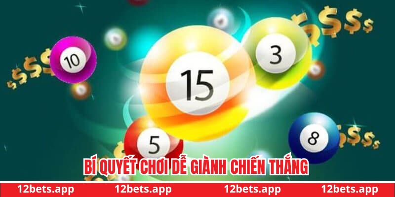 Bí quyết chơi dễ chiến thắng